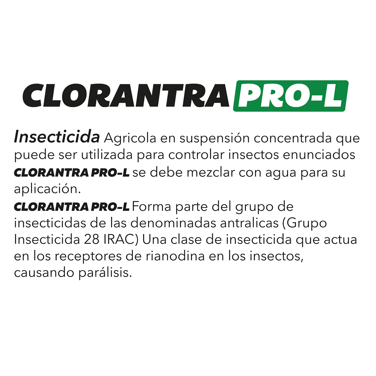 Clorantra PRO-L Insecticida Concentrado 1L.